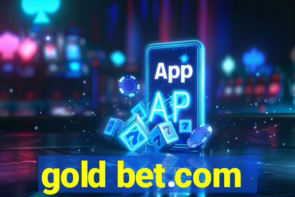 gold bet.com
